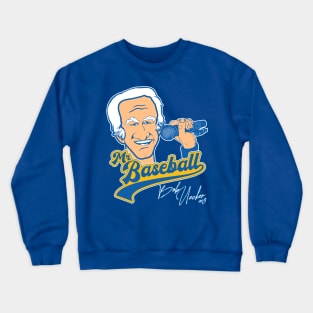 Mr Baseball ))(( Bob Uecker Baseball Tribute Crewneck Sweatshirt